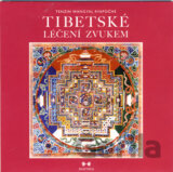Tibetské léčení zvukem - CD (Tenzin Wangyal Rinpočhe)
