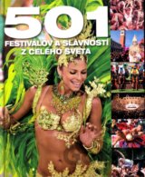 501 festivalov a slávností z celého sveta