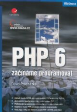 PHP 6 - Začínáme programovat