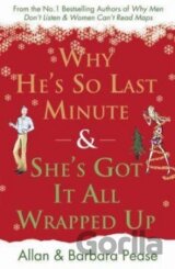 Why He´s So Last Minute & She´s Got it All Wrapped Up (Allan a Barbara Peasovi)