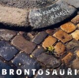Brontosauri: Na Kameni Kamen