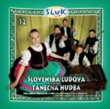 SĽuk: 12: Slovenská ľudová Tanečná Hudba