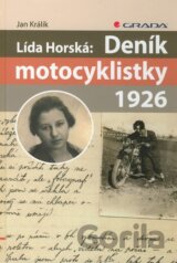 Lída Horská: Deník motocyklistky 1926