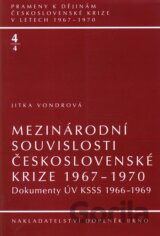 Mezinárodní souvislosti československé krize 1967 – 1970