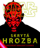 Star Wars - Skrytá hrozba