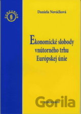 Ekonomické slobody vnútorného trhu Európskej únie