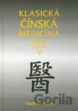 Klasická čínská medicína V.