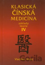 Klasická čínská medicína IV.