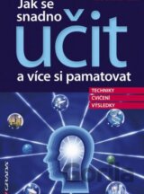 Jak se snadno učit a více si pamatovat