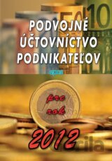 Podvojné účtovníctvo pre podnikateľov pre rok 2012