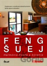 Feng šuej - Harmónia života a bývania