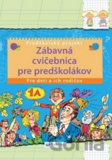 Zábavná cvičebnica pre predškolákov