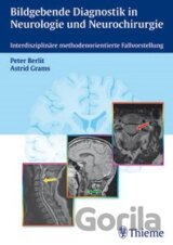 Bildgebende Diagnostik in Neurologie und Neurochirurgie