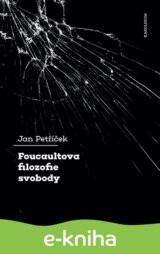 Foucaultova filozofie svobody