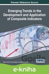Emerging Trends in the Development and Application of Composite Indicators