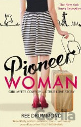 Pioneer Woman: Girl Meets Cowboy