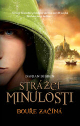 Strážci minulosti: Bouře začíná