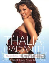 Thalia Radiante: The Ultimate Guide to a Fit and Fabulous Pregnancy