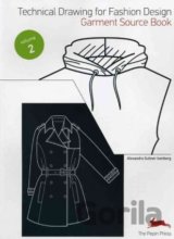 Technical Drawing for Fashion Design (Volume 2)