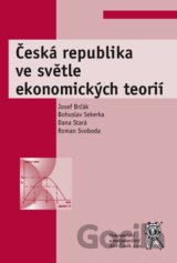 Česká republika ve světle ekonomických teorií
