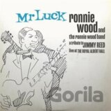 Ronnie Wood Band: Mr Luck - A Tribute To Jimmy Reed - Live At The Royal Albert Hall LP