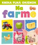 Kniha plná okienok: Na farme