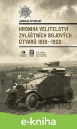 Kronika Velitelství zvláštních bojových útvarů 1918–1922