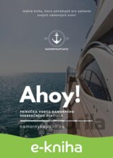 Ahoy! Príručka vodcu námorného rekreačného plavidla