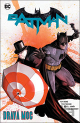 Batman: Dravá moc