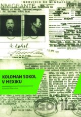 Koloman Sokol v Mexiku