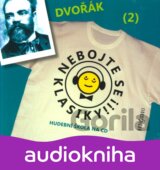 Nebojte se klasiky 2 - Antonín Dvořák - CD
