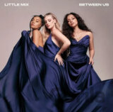 Little Mix: Between Us (Deluxe Digipack)