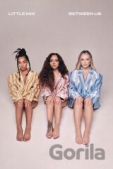 Little Mix: Between Us (Super Deluxe Version)