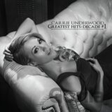 Carrie Underwood: Greatest Hits: Decade #1 LP