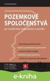 Pozemkové spoločenstvá po novele bez chýb, pokút a penále