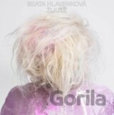 Beata Hlavenková: Žijutě