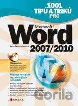 1001 tipů a triků Microsoft Word 2007/2010