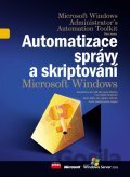 Automatizace správy a skriptování Microsoft Windows