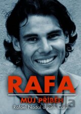 Rafa: Můj příběh