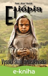 Etiópia - Vysoká škola neočakávania
