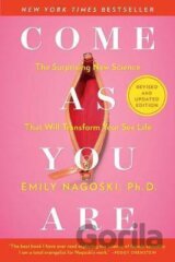 Come as You Are - Revised and Updated