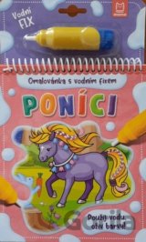 Poníci: Omalovánka s vodním fixem