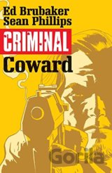 Criminal 1: Coward