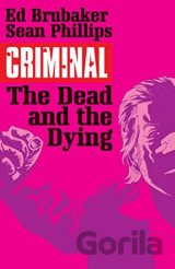 Criminal 3: The Dead and the Dying