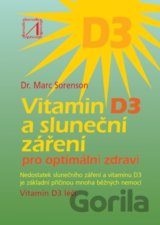 Vitamin D3 a sluneční záření pro optimální zdraví