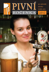 Pivní ročenka pro milovníky dobrého českého piva 2012