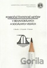 Pokročilé štatistické metódy v behaviorálnych a sociálnych vedách