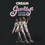 Cream: Goodbye Tour - Live 1968