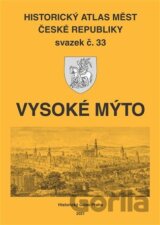 Historický atlas měst České republiky: Vysoké Mýto