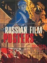 Russian Film Posters: 1900 - 1930